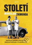 Století Miroslava Zikmunda - Miroslav Zikmund - kniha z kategorie Mapy a cestování