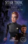 Star Trek: Před zneuctěním (Nová generace 4) - Peter David
