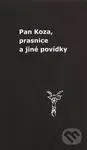 Pan Koza, prasnice a jiné povídky - Zdeněk Vaňura - kniha z kategorie Společenská beletrie
