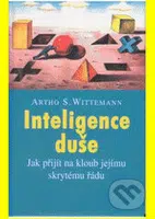Inteligence duše - Artho Stefan Wittemann - kniha z kategorie Motivace a seberozvoj