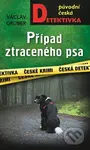 Případ ztraceného psa - Václav Gruber - kniha z kategorie Detektivky, thrillery a horory