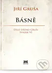 Básně (Dílo Jiřího Gruši Svazek VI.) - Jiří Gruša - kniha z kategorie Poezie