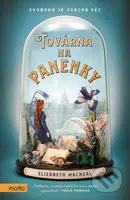 Továrna na panenky - Elizabeth Macneal - kniha z kategorie Společenská beletrie