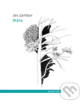 Brána - Ján Zambor