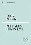 New York City in 1979 - Kathy Acker