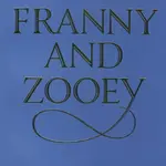 Franny and Zooey - J.D. Salinger