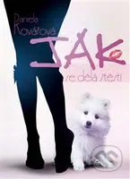 Jak se dělá štěstí - Daniela Kovářová - kniha z kategorie Beletrie