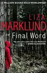 The Final Word - Liza Marklund - kniha z kategorie Detektivky