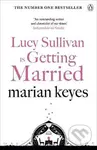 Lucy Sullivan is Getting Married - Marian Keyes - kniha z kategorie Společenská beletrie