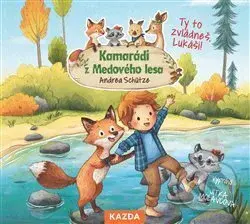 Kamarádi z Medového lesa - Ty to zvládneš, Lukáši! - audiokniha z kategorie Pohádky
