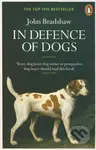 In Defence of Dogs (Why Dogs Need Our Understanding) - kniha z kategorie Chov zvířat