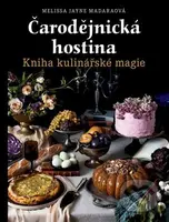Čarodějnická hostina (Kniha kulinářské magie) - Melissa Jayne  Madara - kniha z kategorie Kuchařky