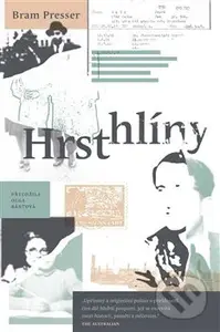 Hrst hlíny - Bram Presser - kniha z kategorie Společenská beletrie