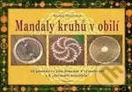 Mandaly kruhů v obilí - Klaus Holitzka