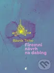Firemní návrh na dabing - Básník Ticho - kniha z kategorie Poezie