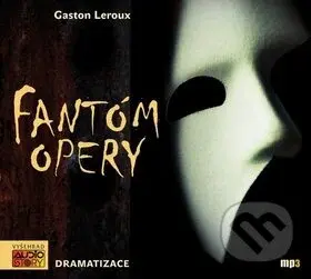 Fantóm opery - Gaston Leroux