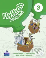 Fly High 3: Activity Book (w/ Cd-Rom Pack) - Jeanne Perrett, Charlotte Covill, Tamzin Thompson - kniha z kategorie Jazykové učebnice a slovníky
