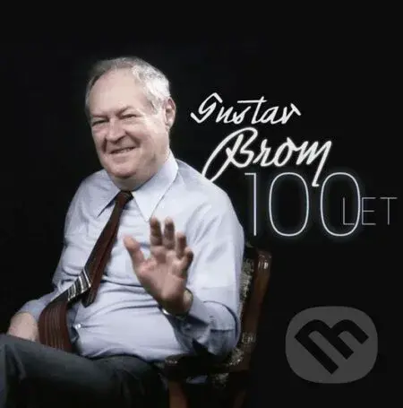 Gustav Brom: 100 let (4 CD) - Gustav Brom