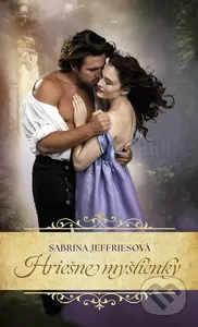 Hriešne myšlienky - Sabrina Jeffries - kniha z kategorie Společenská beletrie