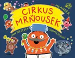 Cirkus mrňousek - Jan Nejedlý, Jaromír Plachý - kniha z kategorie Pro děti