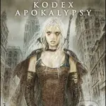 Kodex Apokalypsy - Jesus B. Vilches, Luis Royo, Romulo Royo - kniha z kategorie Sci-fi