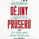 Dějiny lidských průserů (aneb Co všechno jsme podělali) - kniha z kategorie Historie
