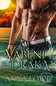 Vábení draka - Anna Lowe - kniha z kategorie Fantasy