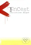 Incest - Christine Angot