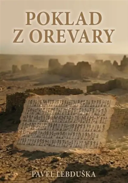 Poklad z Orevary - Pavel Lebduška