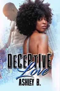 Deceptive Love - Ashley B.
