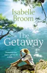 The Getaway - Isabelle Broom