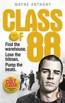 Class of '88 - Wayne Anthony