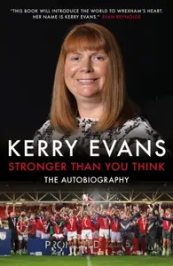 Stronger Than You Think - Katie Whyatt, Kerry Evans