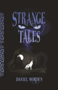 Strange Tales - Daniel  Morden