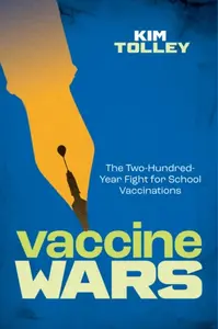 Vaccine Wars - Kim Tolley