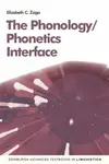 The Phonology/Phonetics Interface - Elizabeth C.  Zsiga