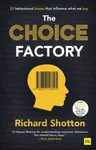Choice Factory - Richard Shotton