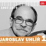 Různí interpreti – Nejvýznamnější skladatelé české populární hudby Jaroslav Uhlíř 1 (1967-1979)