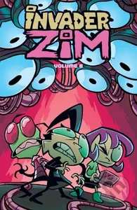 Invader ZIM Vol. 8 - Eric Trueheart, Sam Logan