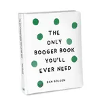 The Only Booger Book Youâ€™ll Ever Need - Knock Knock Kids