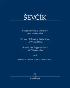 Škola smyčcové techniky pro violoncello - Otakar Ševčík