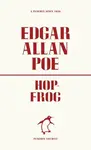Hop-Frog - Edgar Allan Poe
