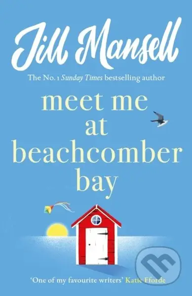 Meet Me at Beachcomber Bay: The feel-good bestseller to brighten your day - kniha z kategorie Romantika
