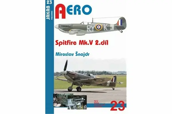 Spitfire Mk. V - 2.díl - Miroslav Šnajdr