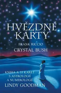Hvězdné karty Lindy Goodman - Frank Riccio, Crystal Bush