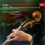 Stanislav Apolín, Filharmonie Brno, Miloš Konvalinka – Prokofjev: Symfonie - koncert pro violoncello