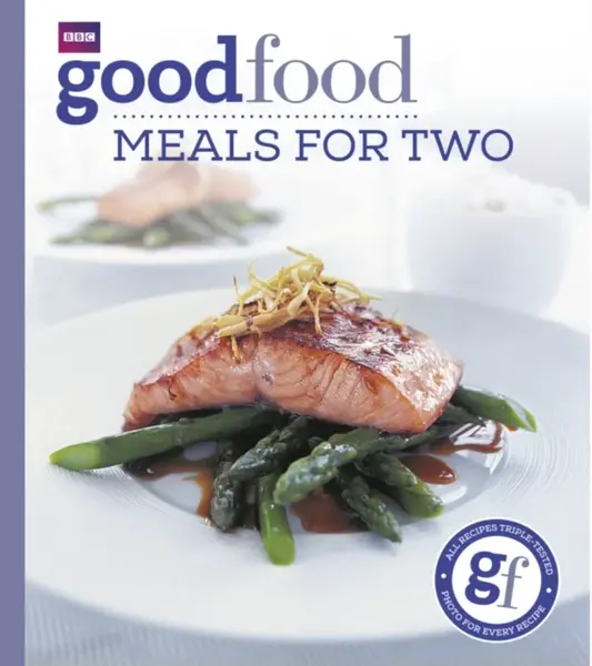 Good Food: Meals For Two - Good Food Guides