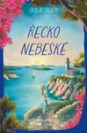 Řecko nebeské - Sue Roberts
