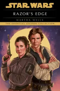 Star Wars: Empire and Rebellion: Razorâ€™s Edge - Martha Wells
