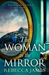 The Woman In The Mirror: A Haunting Goth (A Haunting Gothic Story of Obsession, Tinged with Suspense) - kniha z kategorie Horory